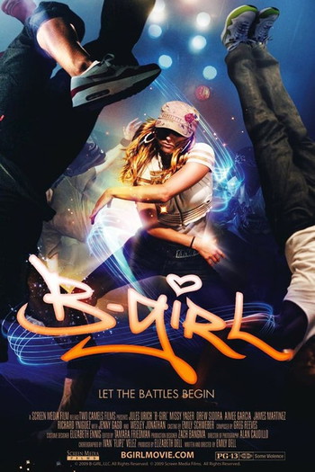 Poster for the movie «B-Girl»