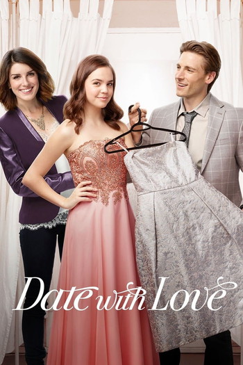 Poster for the movie «Date with Love»