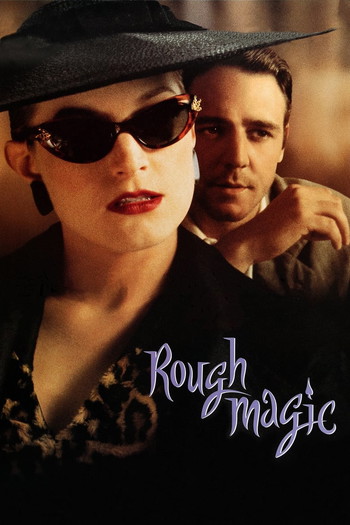 Poster for the movie «Rough Magic»