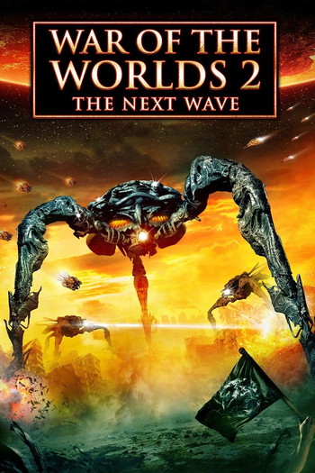 Poster for the movie «War of the Worlds 2: The Next Wave»