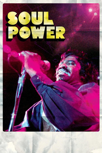 Poster for the movie «Soul Power»