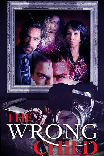 Poster for the movie «The Wrong Child»