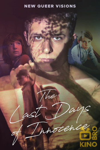 Poster for the movie «New Queer Visions: The Last Days of Innocence»