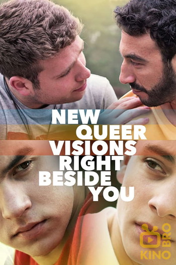 Постер до фільму «New Queer Visions: Right Beside You»