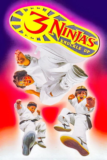 Poster for the movie «3 Ninjas Knuckle Up»