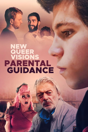 Poster for the movie «New Queer Visions: Parental Guidance»