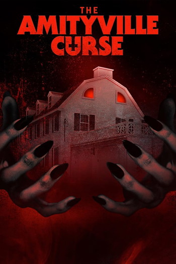 Poster for the movie «The Amityville Curse»