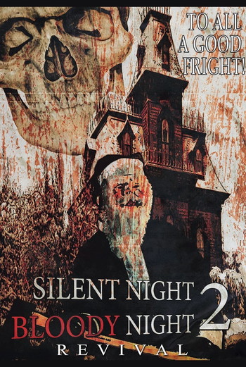 Постер до фільму «Silent Night, Bloody Night 2: Revival»