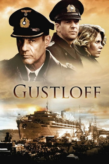 Poster for the movie «M/S Gustloff»