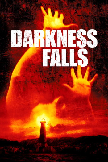 Poster for the movie «Darkness Falls»