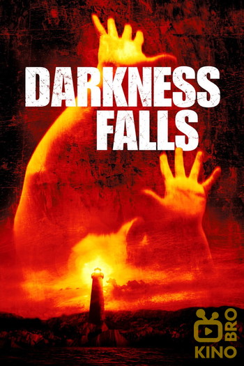 Постер до фільму «Darkness Falls»