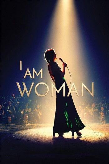 Poster for the movie «I Am Woman»