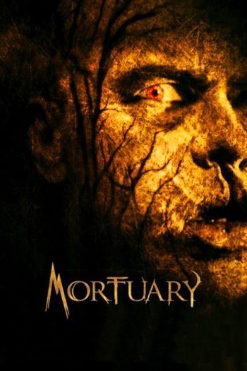 Poster for the movie «Mortuary»