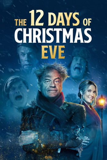 Poster for the movie «The 12 Days of Christmas Eve»