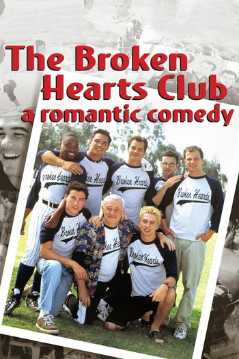 Poster for the movie «The Broken Hearts Club: A Romantic Comedy»