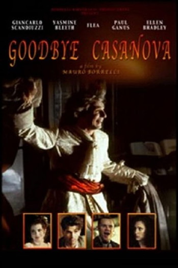 Poster for the movie «Goodbye, Casanova»