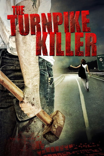 Poster for the movie «The Turnpike Killer»