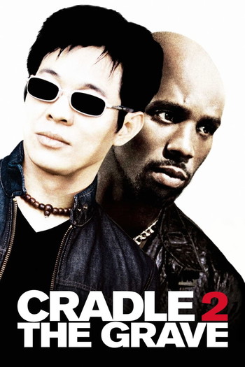 Постер до фільму «Cradle 2 the Grave»