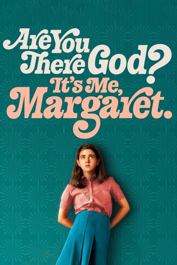 Poster for the movie «Are You There God? It's Me, Margaret.»