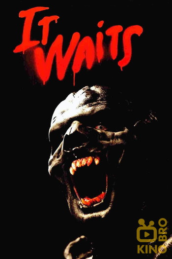 Poster for the movie «It Waits»