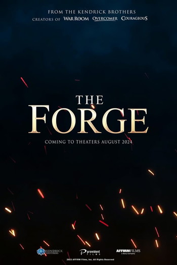 Poster for the movie «The Forge»