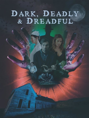 Poster for the movie «Dark, Deadly & Dreadful»