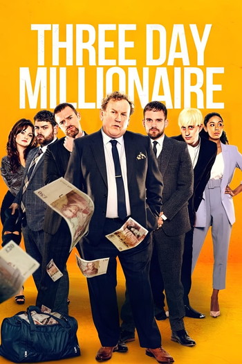 Poster for the movie «Three Day Millionaire»