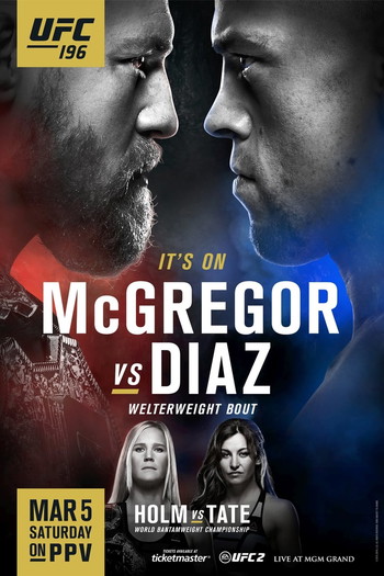 Poster for the movie «UFC 196: McGregor vs Diaz»