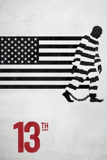 Poster for the movie «13th»