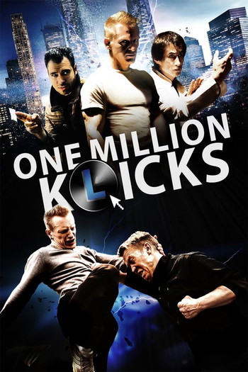 Poster for the movie «One Million K(l)icks»