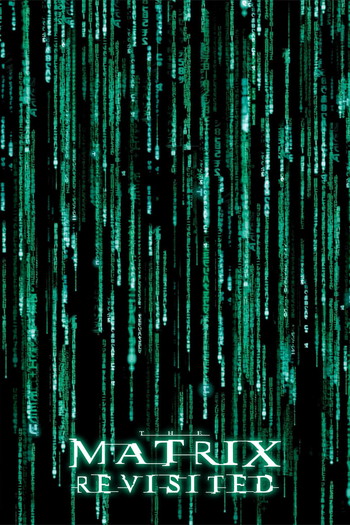 Постер до фільму «The Matrix Revisited»