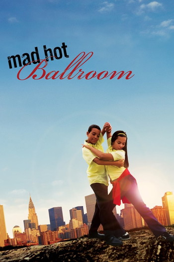 Poster for the movie «Mad Hot Ballroom»