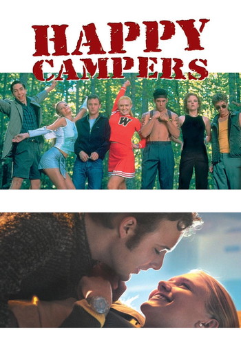 Poster for the movie «Happy Campers»