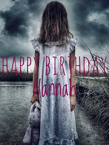 Poster for the movie «Happy Birthday Hannah»