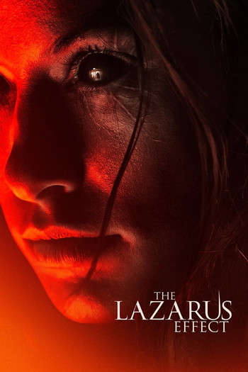 Poster for the movie «The Lazarus Effect»