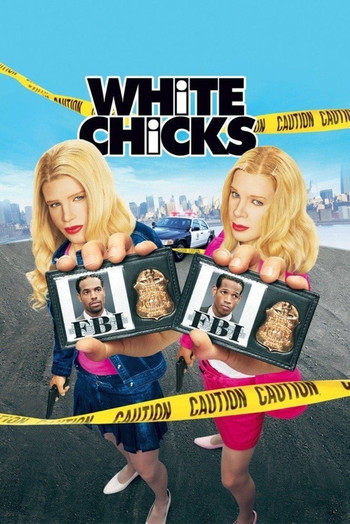 Poster for the movie «White Chicks»