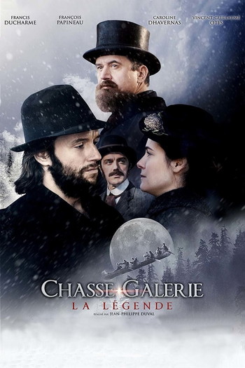 Poster for the movie «Chasse-Galerie : La Légende»