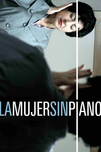 Постер к фильму «La mujer sin piano»