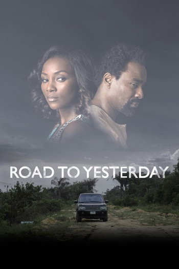 Poster for the movie «Road to Yesterday»