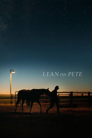 Poster for the movie «Lean on Pete»