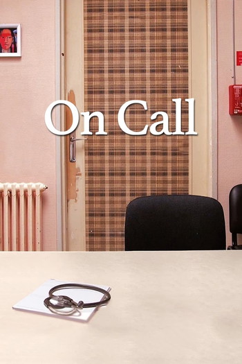 Poster for the movie «On Call»