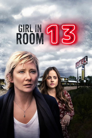 Poster for the movie «Girl in Room 13»