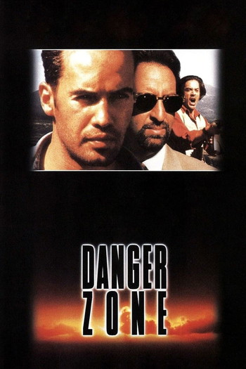 Poster for the movie «Danger Zone»