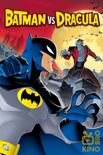 Poster for the movie «The Batman vs. Dracula»