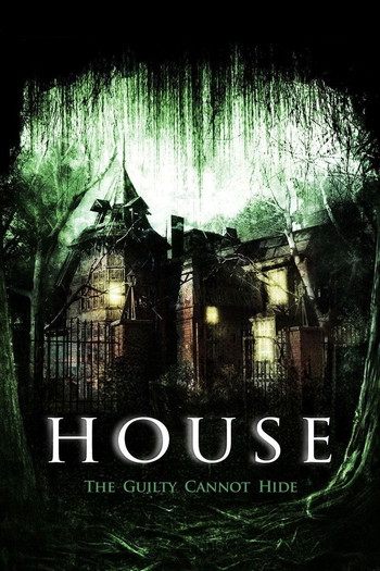 Poster for the movie «House»