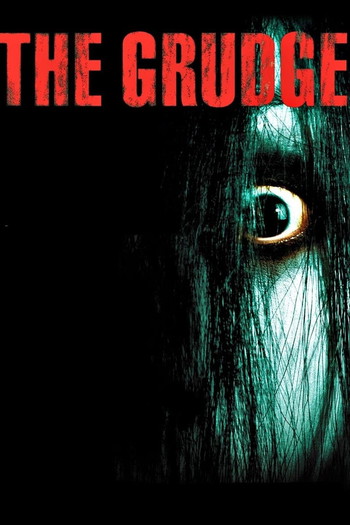 Poster for the movie «The Grudge»