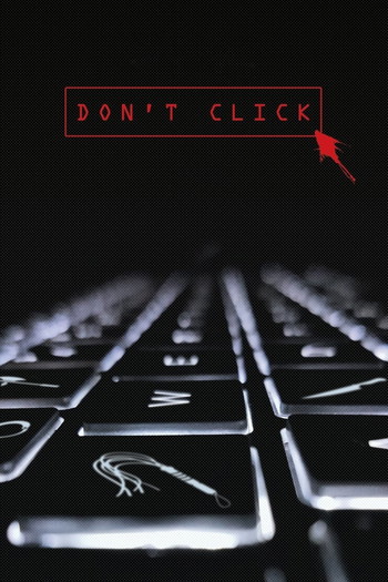 Poster for the movie «Don't Click»