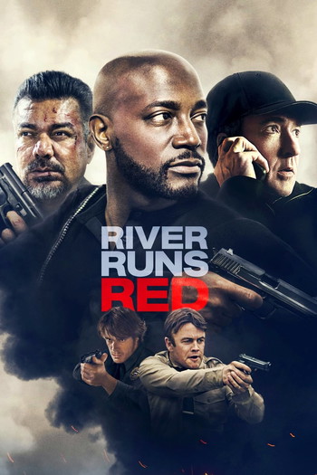 Poster for the movie «River Runs Red»