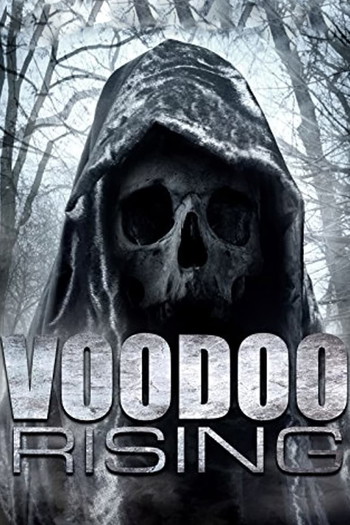 Poster for the movie «Voodoo Rising»