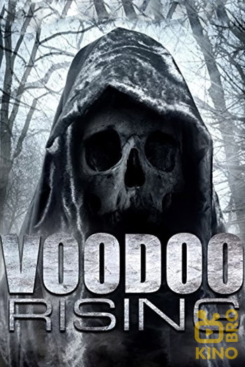 Постер до фільму «Voodoo Rising»